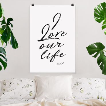 Poster - I Love Our Life
