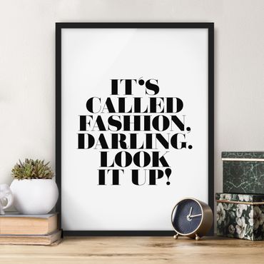 Framed poster - It's called fashion, Darling