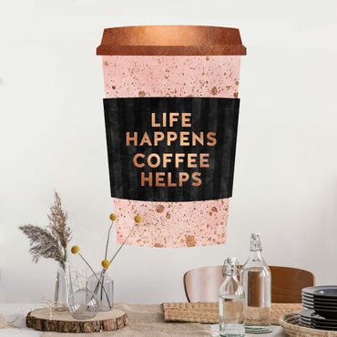 Wall sticker - Life Happens - Coffee Helps