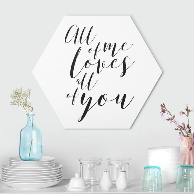 Quote wall art All Of Me Loves All Of You