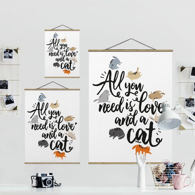 Prints All You Need Is Love And A Cat