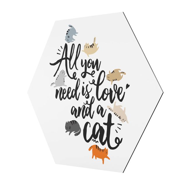 Prints All You Need Is Love And A Cat