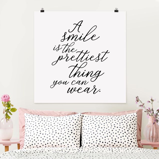 Prints quotes A Smile Is The Prettiest Thing