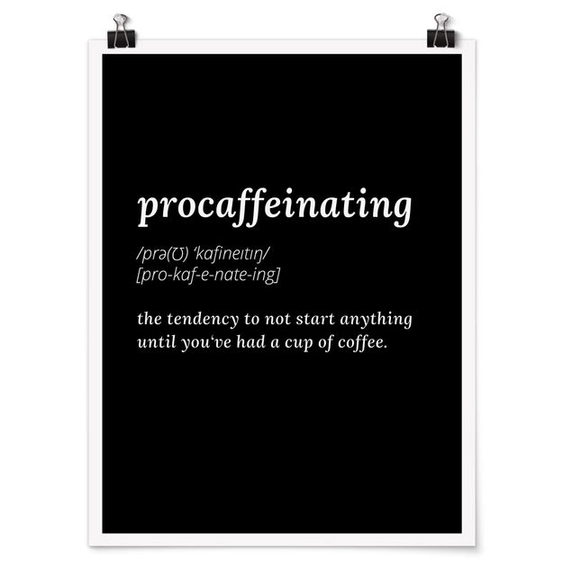 Inspirational quotes posters Procaffeinating
