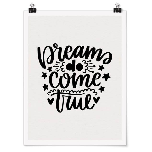Inspirational quotes posters Dreams do come true