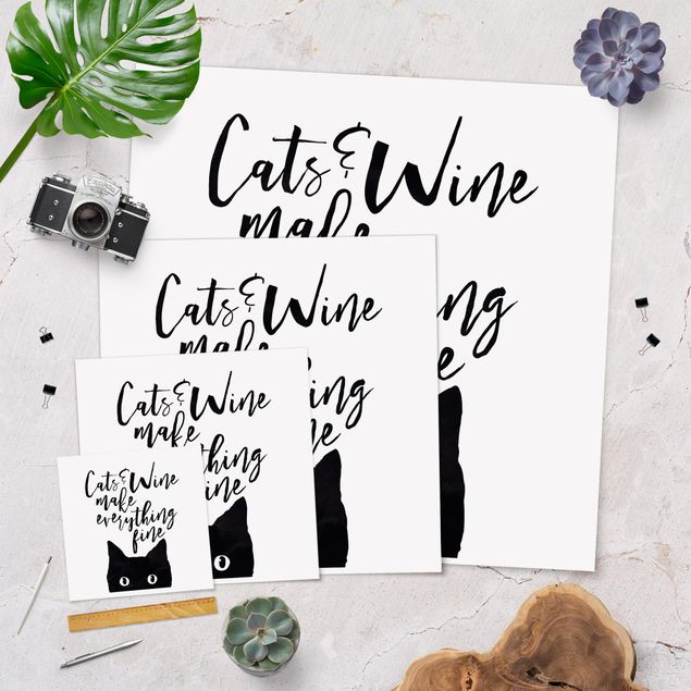 Prints Cats And Wine make Everything Fine