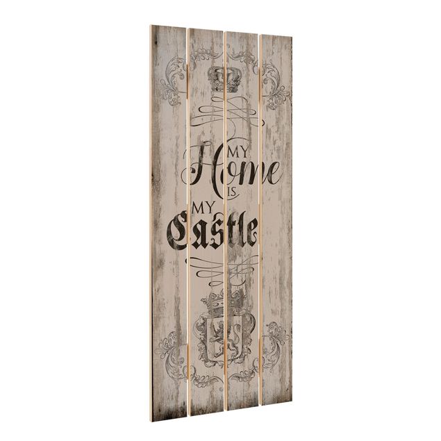 Wood photo prints My Home is my Castle