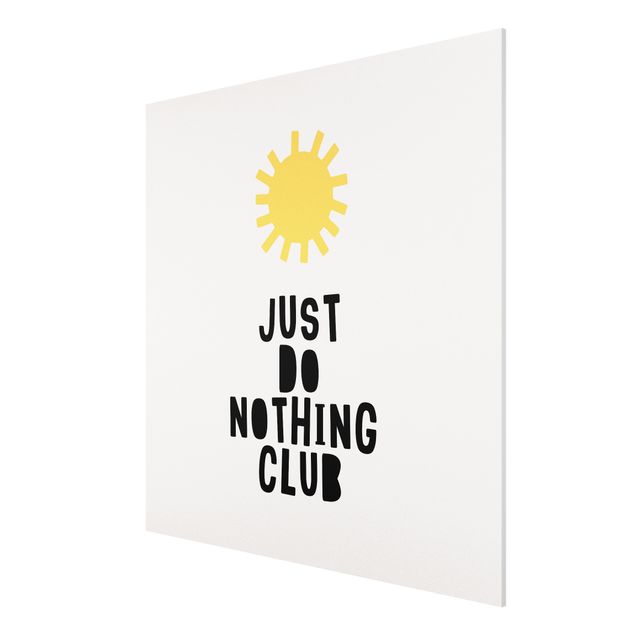 Prints quotes Do Nothing Club Yellow