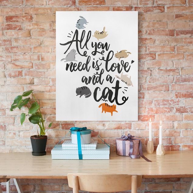 Cat prints All You Need Is Love And A Cat