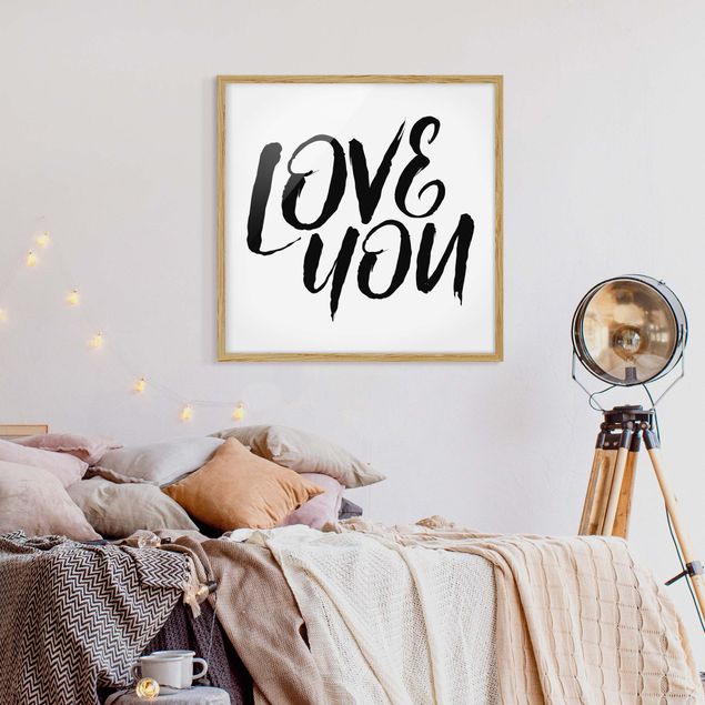 Framed quotes prints Love You