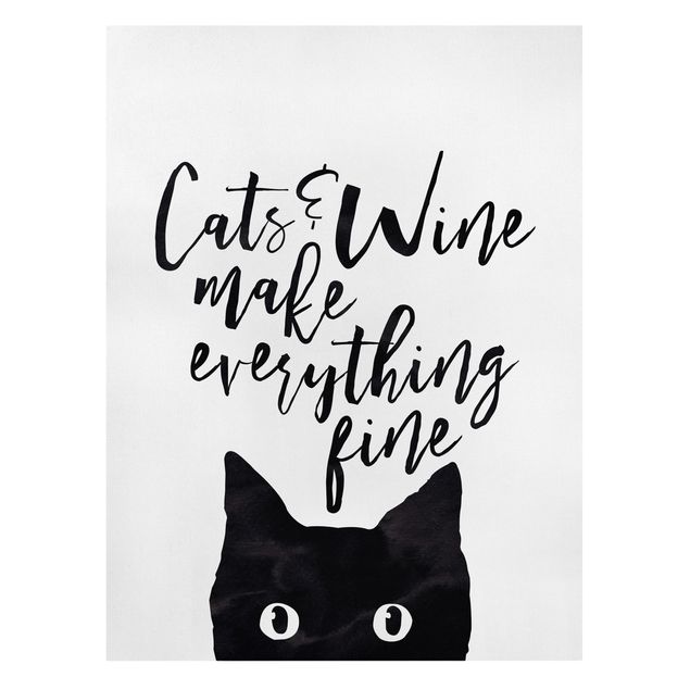 Prints animals Cats And Wine make Everything Fine