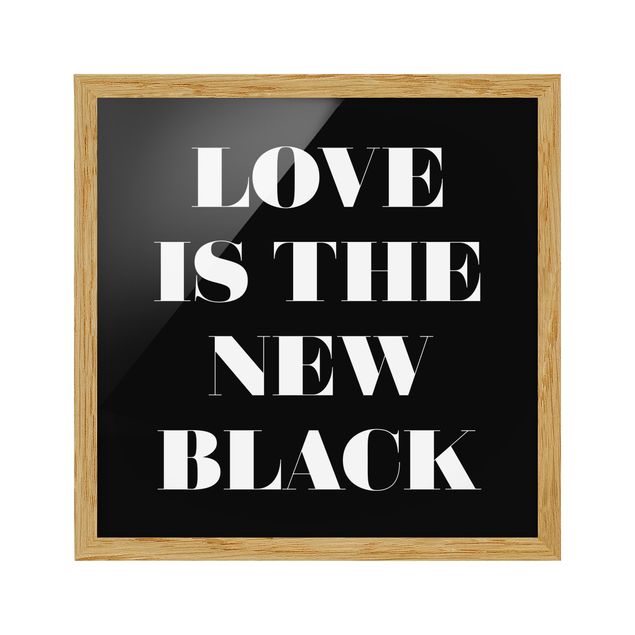 Modern art prints Love Is The New Black