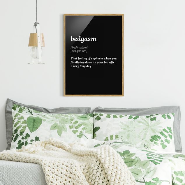 Framed quotes Bedgasm