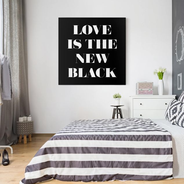 Framed quotes Love Is The New Black