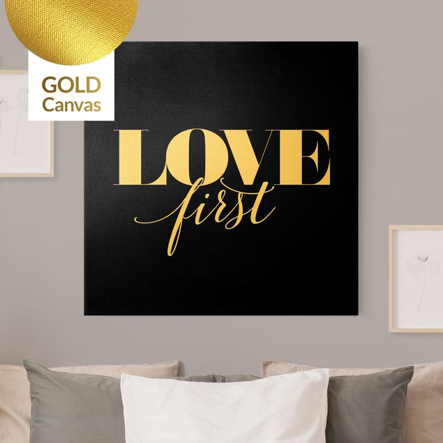 Framed quotes Love first Black