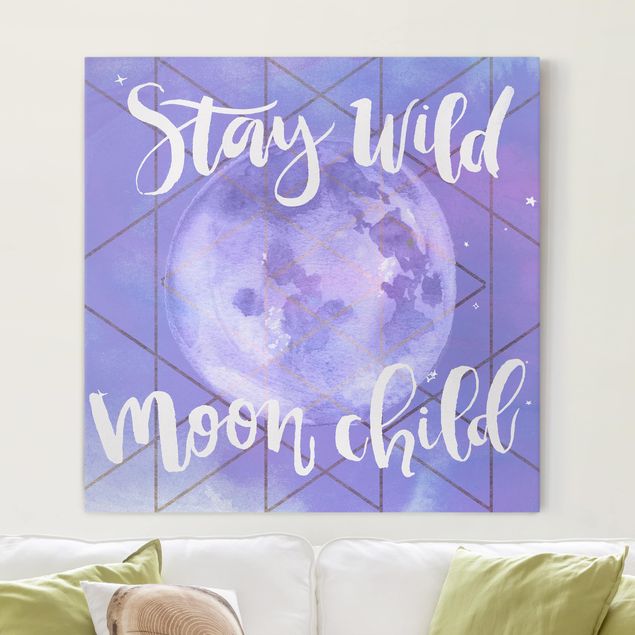 Framed quotes Moon Child - Stay Wild