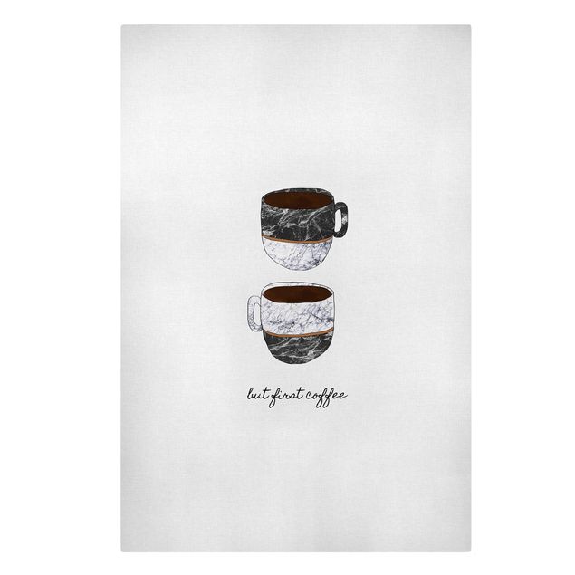 Coffee canvas Coffee Mugs Quote But first Coffee
