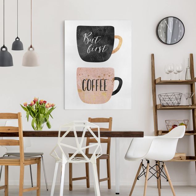 Art prints But First, Coffee