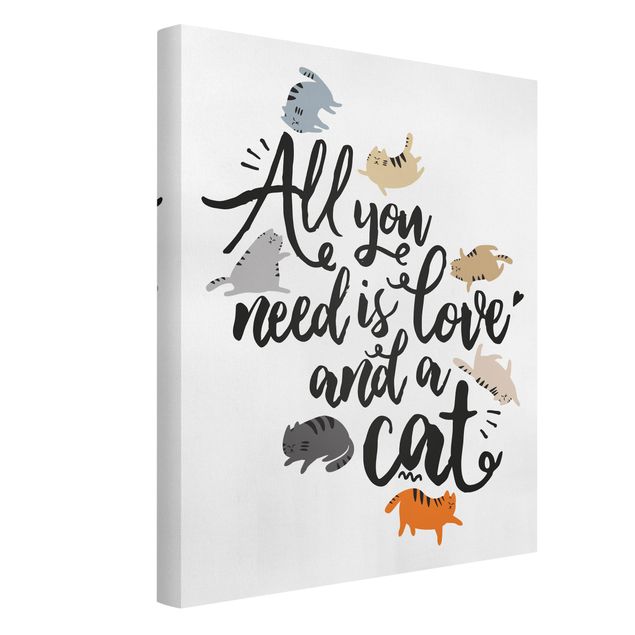 Animal wall art All You Need Is Love And A Cat