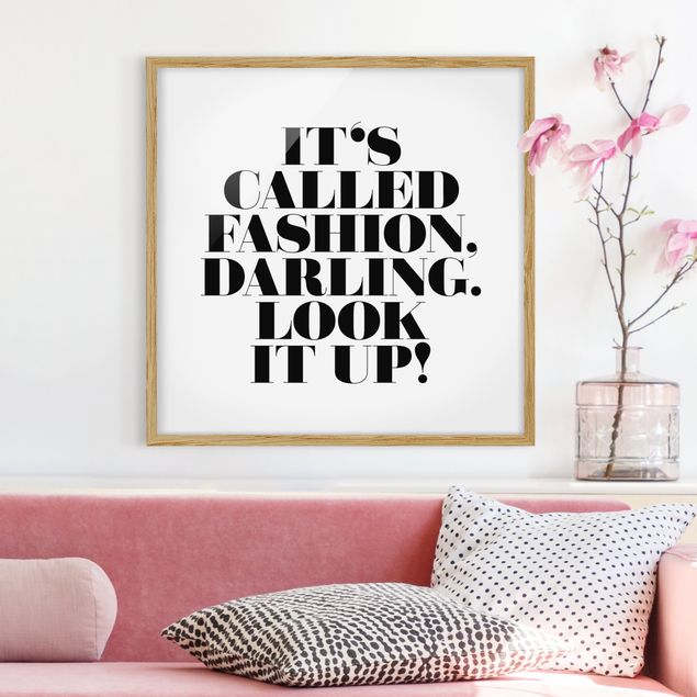 Framed quotes It's called fashion, Darling