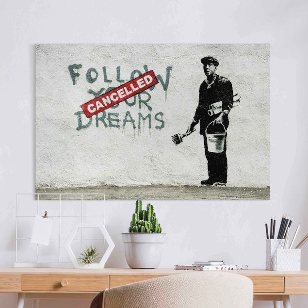 Canvas black and white Follow Your Dreams - Brandalised ft. Graffiti by Banksy