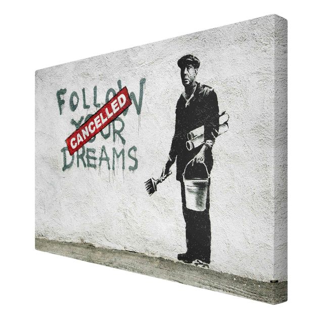 Canvas wall art Follow Your Dreams - Brandalised ft. Graffiti by Banksy