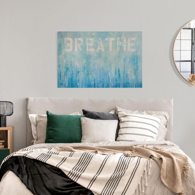 Inspirational quotes on canvas Breathe Street Art