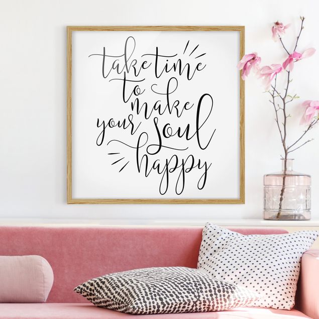 Quote wall art Take Time To Make Your Soul Happy