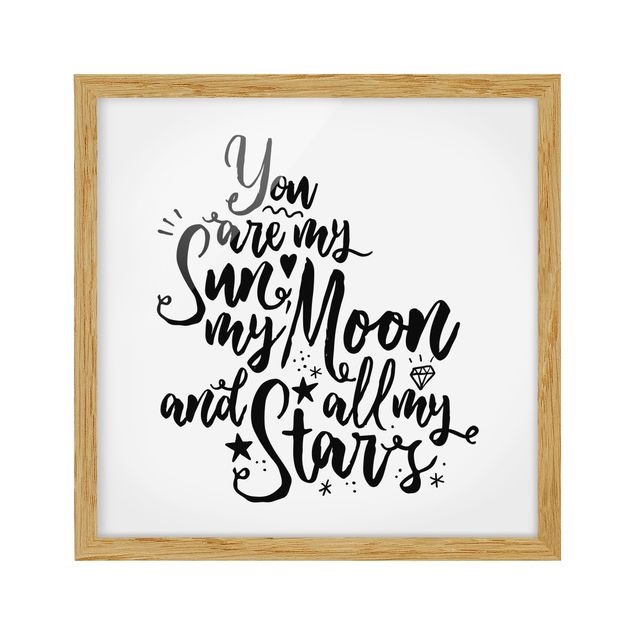 Modern art prints You Are My Sun, My Moon And All My Stars