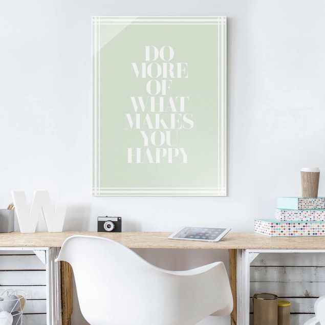 Quote wall art Do More Of What Makes You Happy With Frame