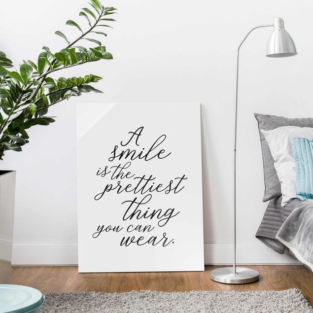 Glass prints sayings & quotes A Smile Is The Prettiest Thing