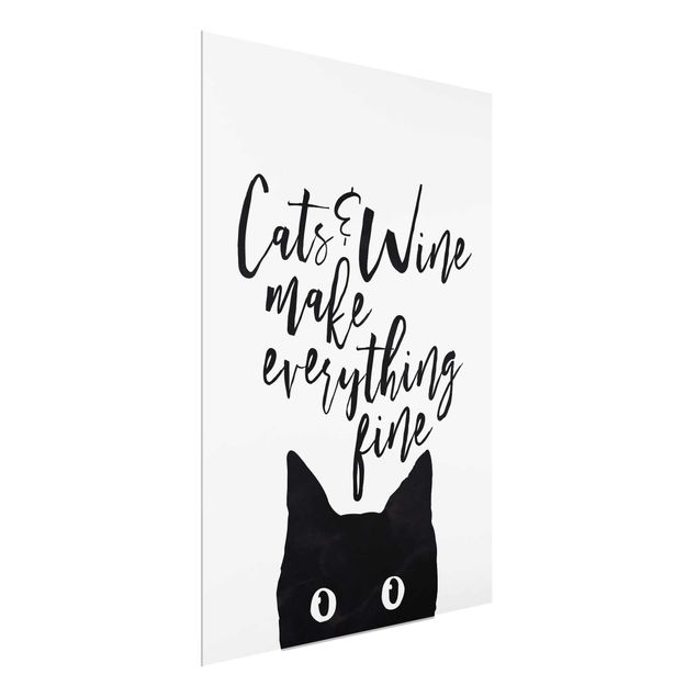 Glass prints sayings & quotes Cats And Wine make Everything Fine