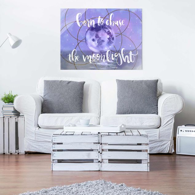 Glass prints sayings & quotes Moon Child - Moonlight