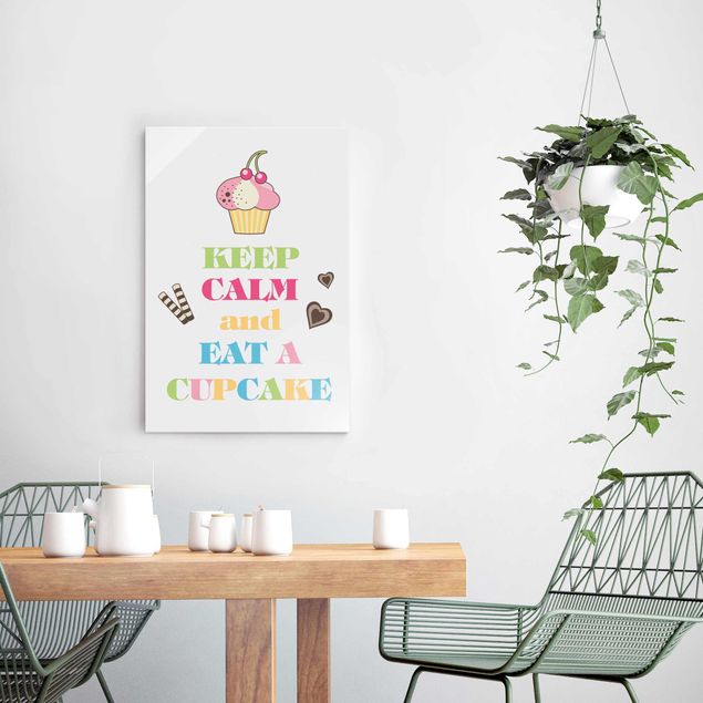 Glass prints sayings & quotes Keep Calm And Eat A Cupcake Bunt