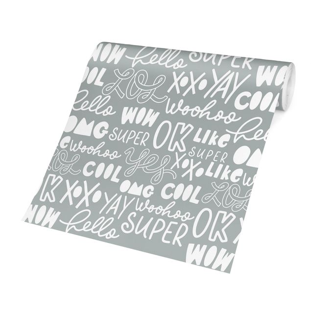Peel and stick wallpaper Typography Hello Super Wow On Grey