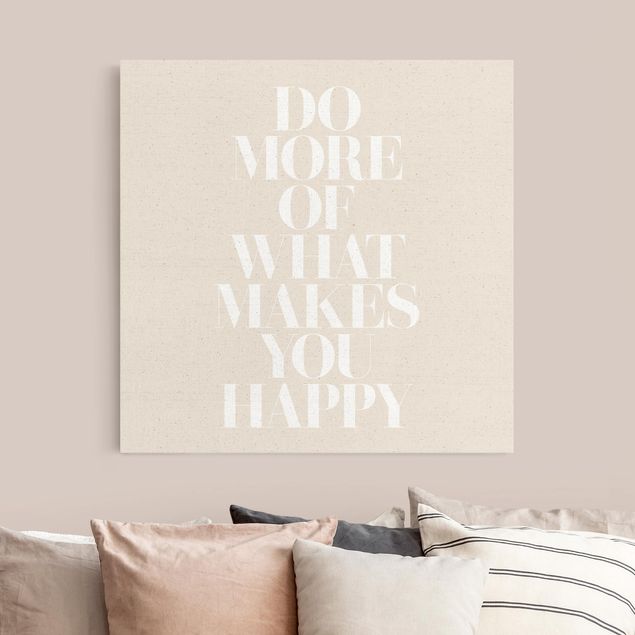 Modern art prints White Text - Do more of what makes you happy