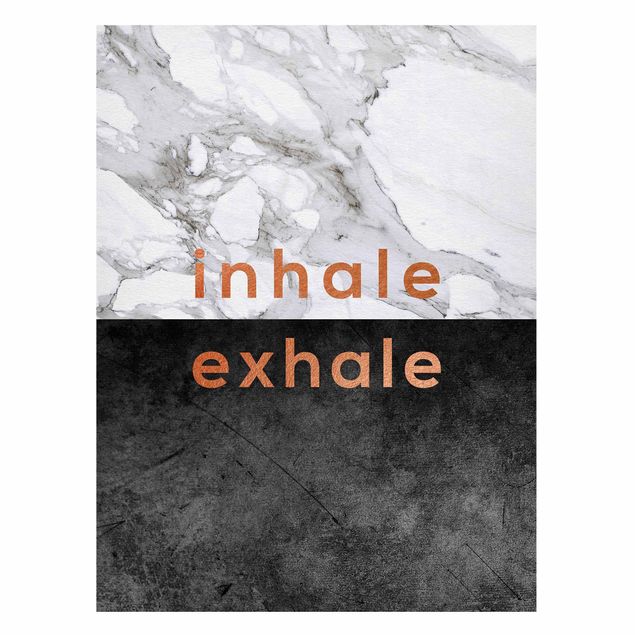 Magnet boards sayings & quotes Inhale Exhale Copper And Marble