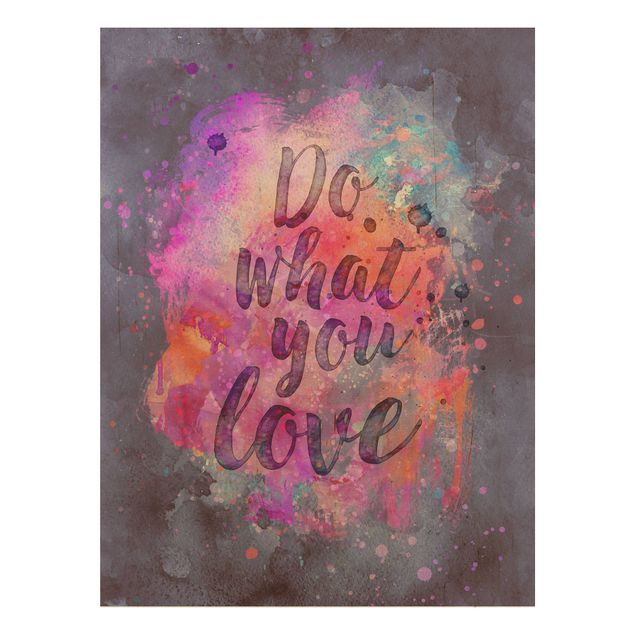Wood prints sayings & quotes Colourful Explosion Do What You Love
