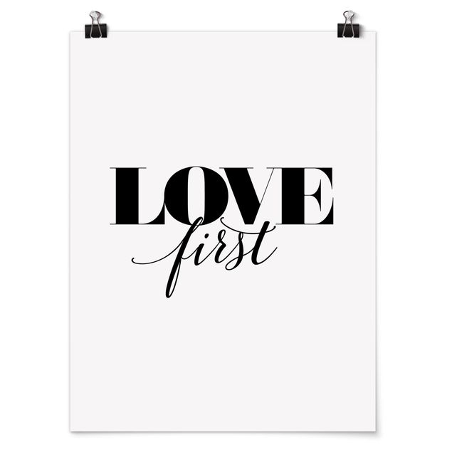 Inspirational quotes posters Love First