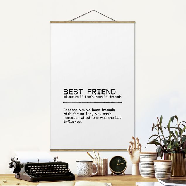 Art prints Definition Best Friend
