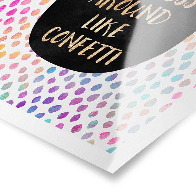 Elisabeth Fredriksson poster Throw Kindness Around Like Confetti