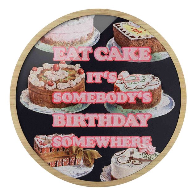 Prints quotes Eat Cake It's Birthday