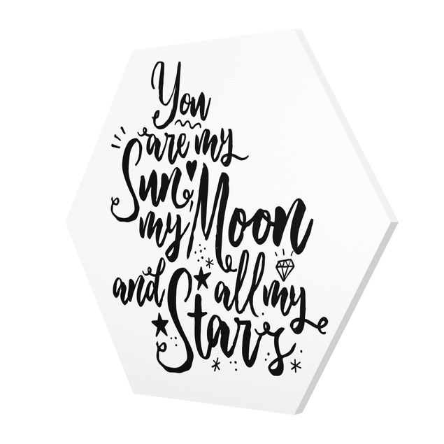 Prints You Are My Sun, My Moon And All My Stars