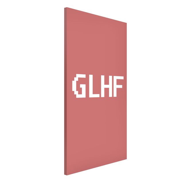 Magnet boards sayings & quotes Gaming Abbreviation GLHF