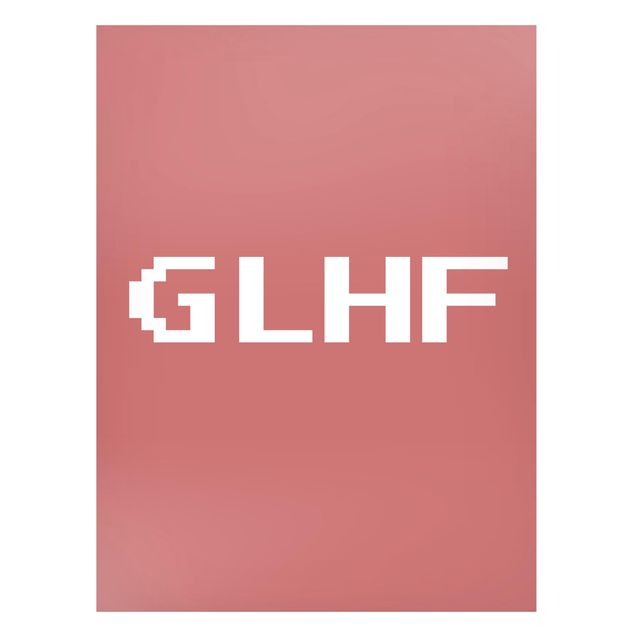 Prints quotes Gaming Abbreviation GLHF