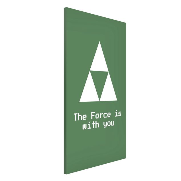 Magnet boards sayings & quotes Gaming Symbol The Force is with You
