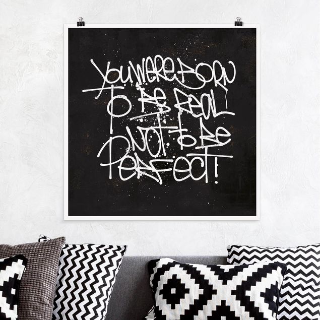 Framed quotes Graffiti Art Be Real