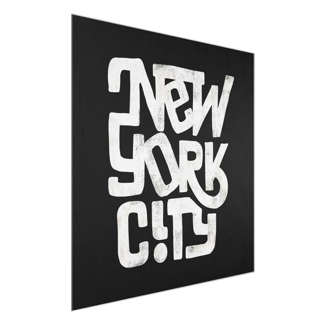 Glass prints sayings & quotes Graffiti Art Calligraphy New York City Black