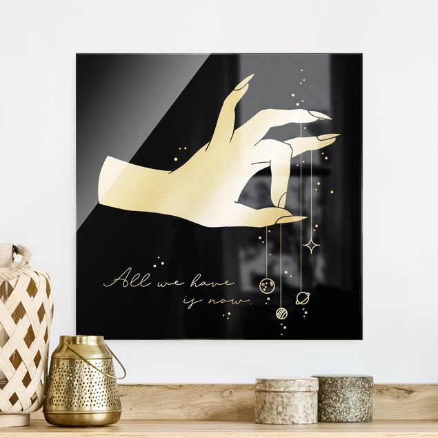Glass prints black and white Hand With Planet - All We Have Is Now