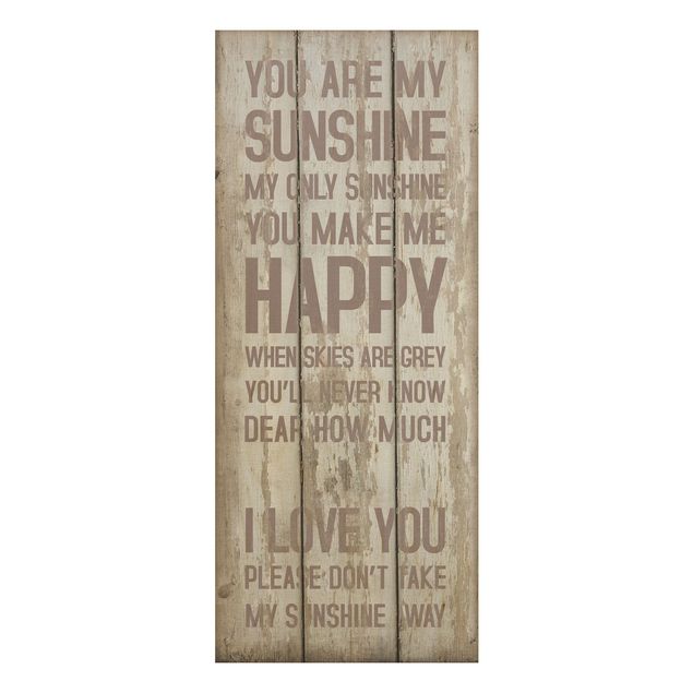 Wood prints sayings & quotes No.RS182 Sunshine